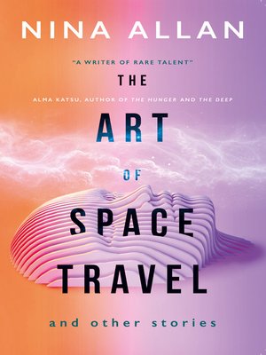 cover image of The Art of Space Travel and Other Stories